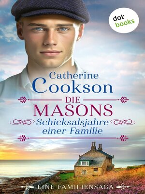 cover image of Die Masons – Schicksalsjahre einer Familie